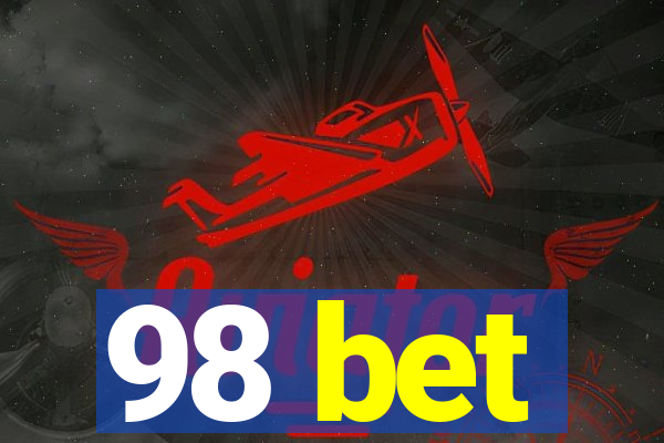 98 bet